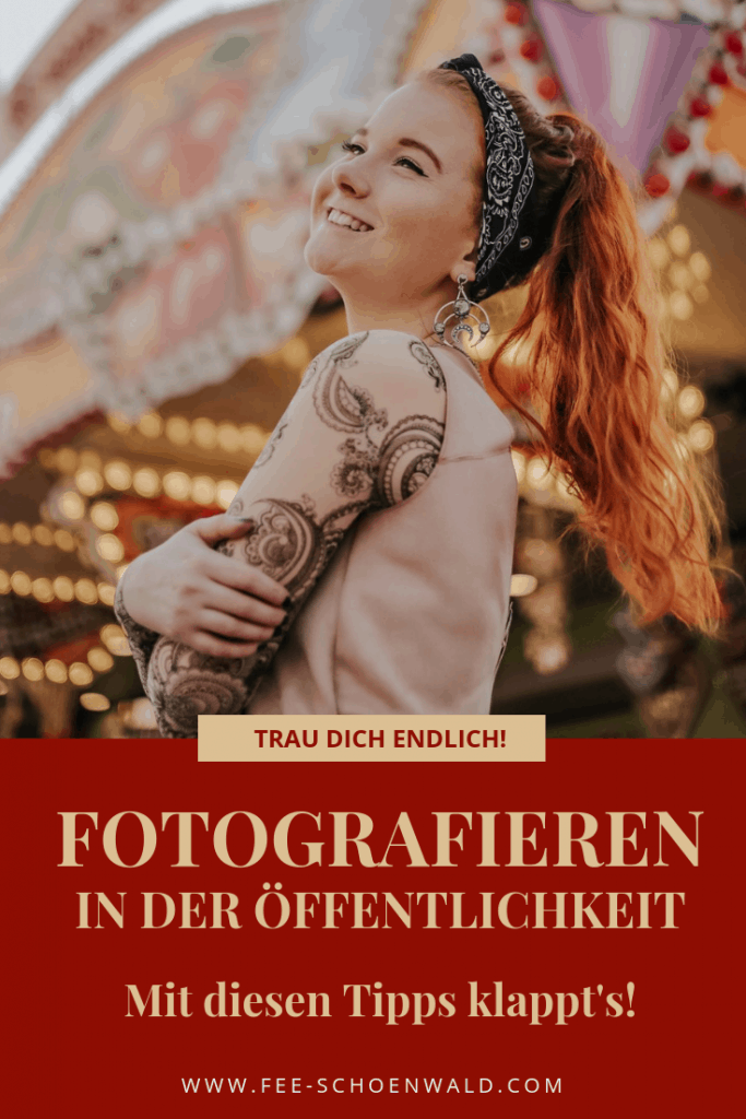Fee Schoenwald Fotografieren in der Öffentlichkeit Tipps
